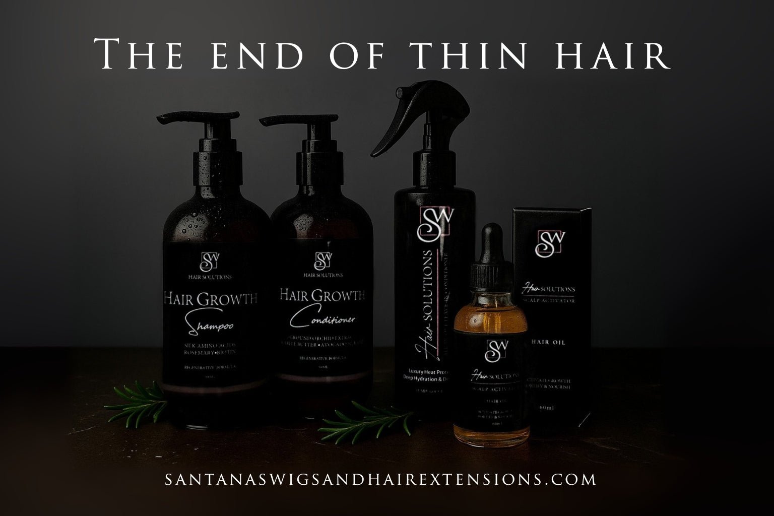 SW Hair Solutions Ultimate Hair Growth and Care Set – Regenerative Shampoo, Conditioner, Leave - In Conditioner & Scalp Activator Oil | Biotin, Rosemary, Silk Amino Acids | Anti - Hair Loss, Scalp Health & Heat Protection for Stronger, Fuller Hair - Santana's Wigs & Hair Extensions, LLC - 